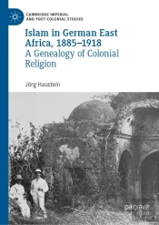 Islam In German East Africa, 1885-1918