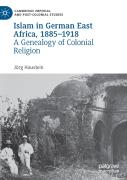 Islam In German East Africa, 1885â€“1918