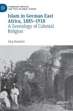 Bertrand.pt - Islam In German East Africa, 1885â€“1918