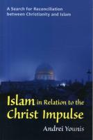 Islam In Relation To The Christ Impulse