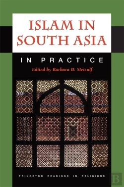 Bertrand.pt - Islam In South Asia In Practice