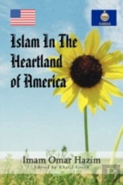Islam In The Heartland Of America