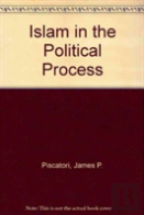 Islam In The Political Process