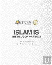 Islam Is The Religion Of Peace Softcover Edition