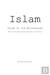 Islam: Islam In 3rd Millennium!  With Th