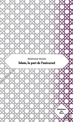 Bertrand.pt - Islam, La Part De L'Universel