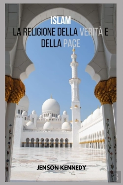 Bertrand.pt - Islam La Religione Della Verita E Della Pace