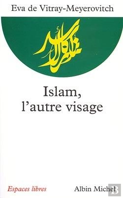 Bertrand.pt - Islam, L'Autre Visage