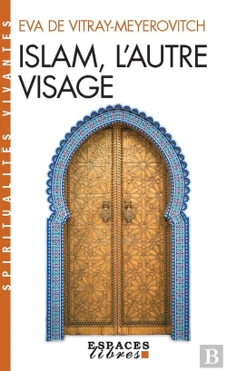 Bertrand.pt - Islam, L'Autre Visage