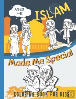 Bertrand.pt - Islam Made Me Special Coloring Book For Kids Ages 4-12