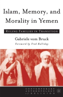 Bertrand.pt - Islam, Memory, And Morality In Yemen