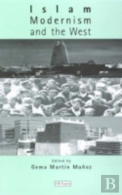 Islam, Modernism And The West