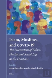Islam, Muslims, And Covid-19