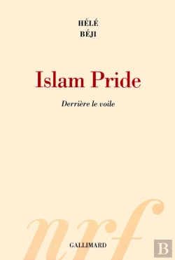 Bertrand.pt - Islam Pride ; Derrière Le Voile