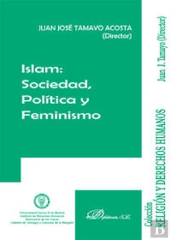 Bertrand.pt - Islam. Sociedad, Política Y Feminismo