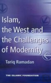 Islam, The West And The Challenges Of Modernity