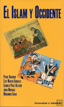 Bertrand.pt - Islam Y Occidente, El