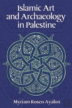 Bertrand.pt - Islamic Art And Archaeology In Palestine
