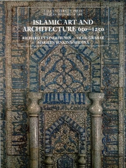 Bertrand.pt - Islamic Art And Architecture, 650â€“1250