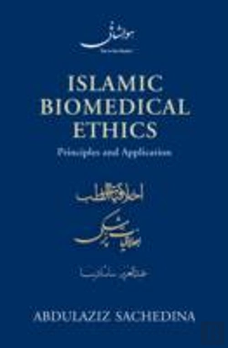 Bertrand.pt - Islamic Biomedical Ethics Principles And Application