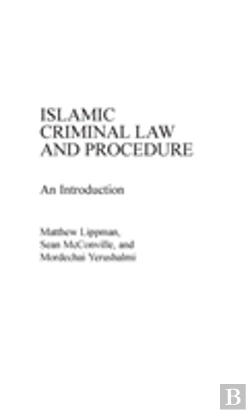 Bertrand.pt - Islamic Criminal Law And Procedure