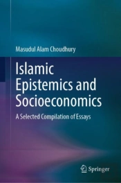 Islamic Epistemics And Socioeconomics
