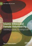 Islamic Ethics And Female Volunteering