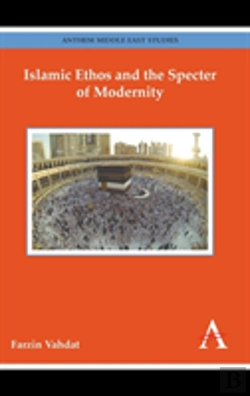 Bertrand.pt - Islamic Ethos And The Specter Of Modernity