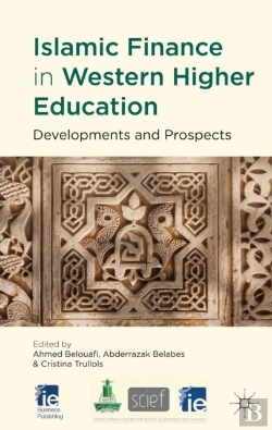 Bertrand.pt - Islamic Finance In Western Higher Education