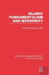 Islamic Fundamentalism And Modernity