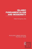 Islamic Fundamentalism And Modernity