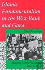 Islamic Fundamentalism In The West Bank And Gaza