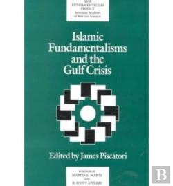 Bertrand.pt - Islamic Fundamentalisms And The Gulf Crisis