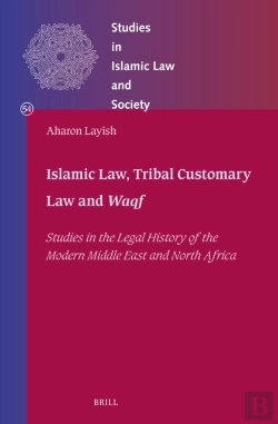 Bertrand.pt - Islamic Law, Tribal Customary Law And Waqf