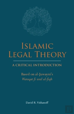 Bertrand.pt - Islamic Legal Theory: A Critical Introduction