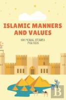 Islamic Manners And Values