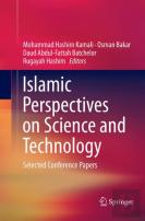 Islamic Perspectives On Science And Technology
