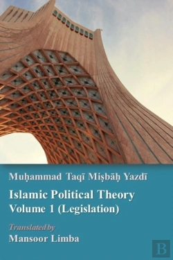 Bertrand.pt - Islamic Political Theory Volume 1 (Legislation)