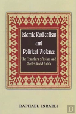 Bertrand.pt - Islamic Radicalism And Political Violence