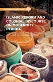 Islamic Reform And Colonial Discourse On Modernity In India