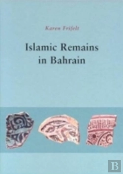 Bertrand.pt - Islamic Remains In Bahrain