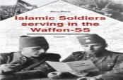 Islamic Soldiers Serving In The Waffen-Ss