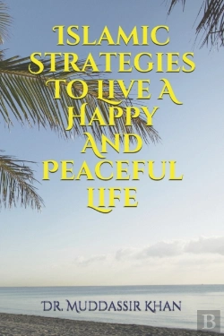 Bertrand.pt - Islamic Strategies To Live A Happy And Peaceful Life