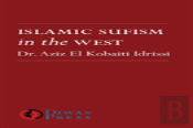 Islamic Sufism In The West