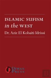 Islamic Sufism In The West