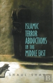 Islamic Terror Abductions In The Middle East