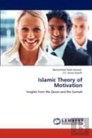 Islamic Theory Of Motivation