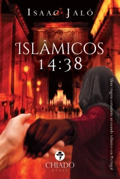 Islâmicos 14:38