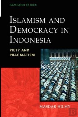 Bertrand.pt - Islamism And Democracy In Indonesia