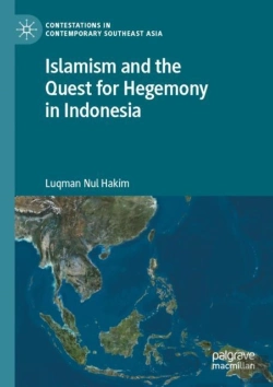 Bertrand.pt - Islamism And The Quest For Hegemony In Indonesia